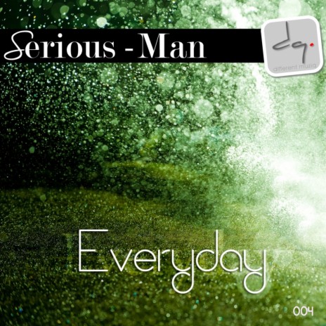 Everyday (Reprise Mix) | Boomplay Music