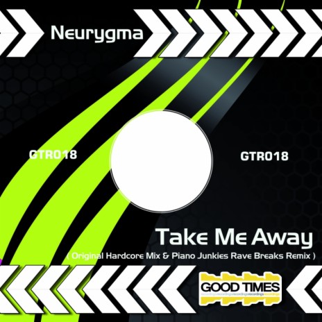 Take Me Away (Piano Junkies Rave Breaks Remix) | Boomplay Music