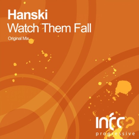 Watch Them Fall (Original Mix) | Boomplay Music