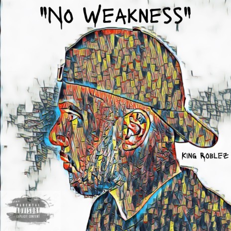 "No Weakness" | Boomplay Music