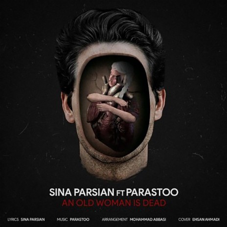 An Old Woman Is Dead (Ye Pirezan Morde) ft. Parastoo | Boomplay Music