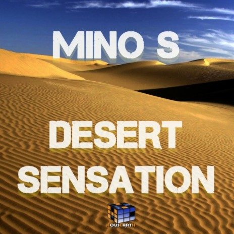 Desert Sensation (Original Mix) | Boomplay Music