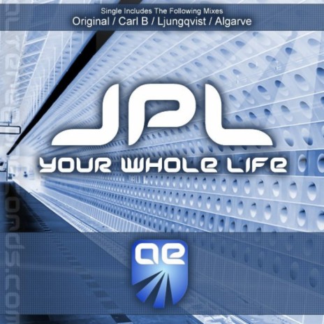 Your Whole Life (Carl B Remix)