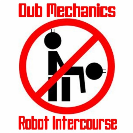 Robot Intercourse (Original Mix)