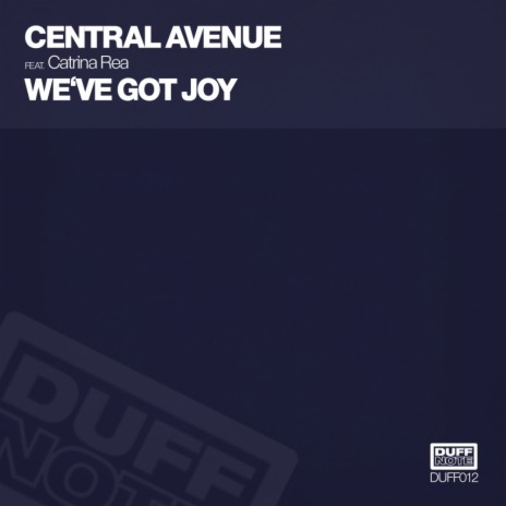 Weve Got Joy (Naked Soul Vocal Mix) ft. Catrina Rea | Boomplay Music