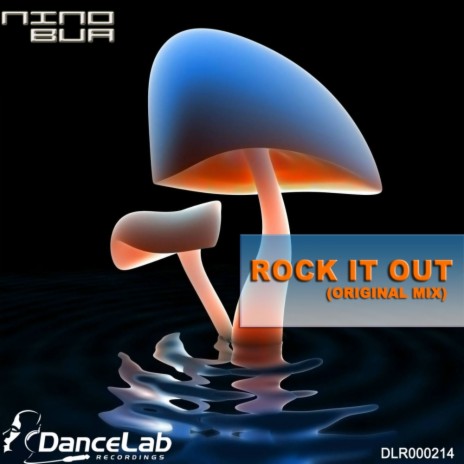 Rock It Out (Original Mix)