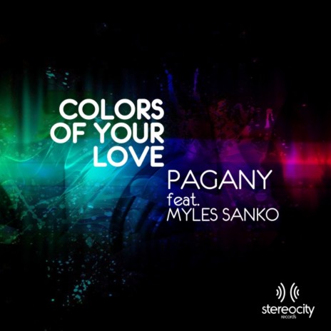 Colors Of Your Love (Sam Skilz Vocal) ft. Myles Sanko | Boomplay Music