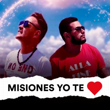 Misiones, Yo Te Amo ft. Lion | Boomplay Music
