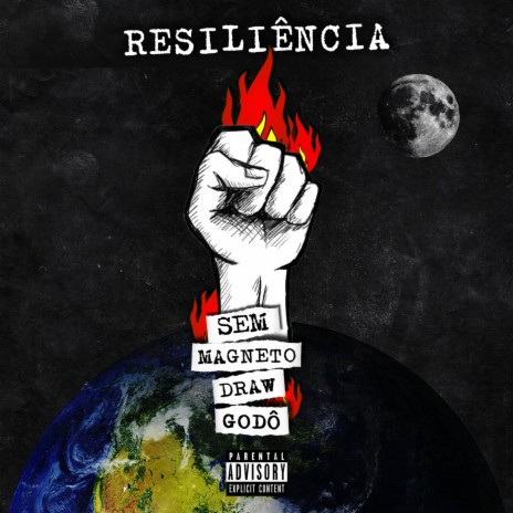 Resiliência ft. Draw & Godô | Boomplay Music