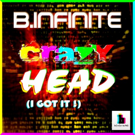 Crazy Head (I Got It) (Extended Version) | Boomplay Music