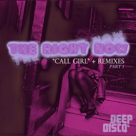 Call Girl (JKriv Booty Call Remix)