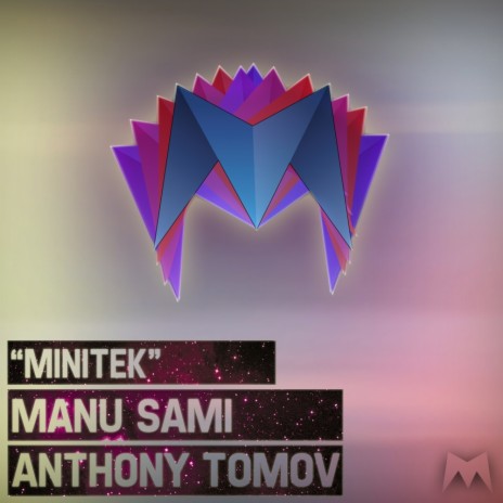 Minitek (Original Mix) ft. Anthony Tomov