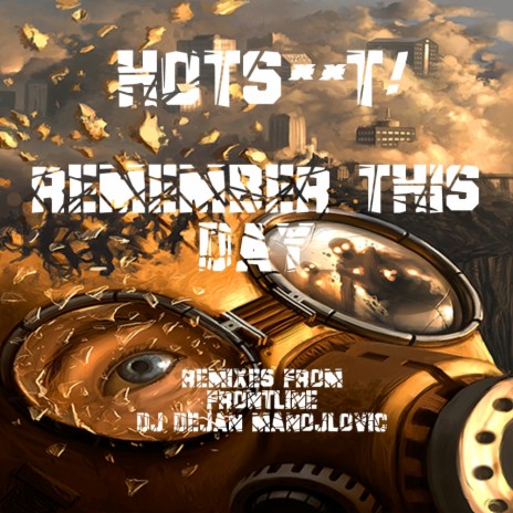 Remember This Day (Frontline Remix)