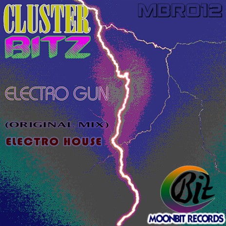 Electro Gun (Original Mix) | Boomplay Music