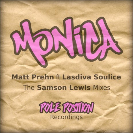Monica (Samson's London Dub) ft. Lasdiva Soulice | Boomplay Music