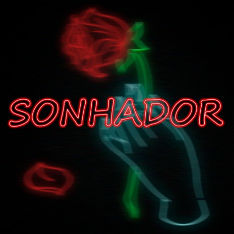 Sonhador | Boomplay Music