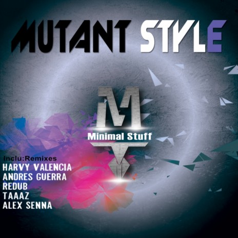 Mutant Style (Redub! Remix) | Boomplay Music