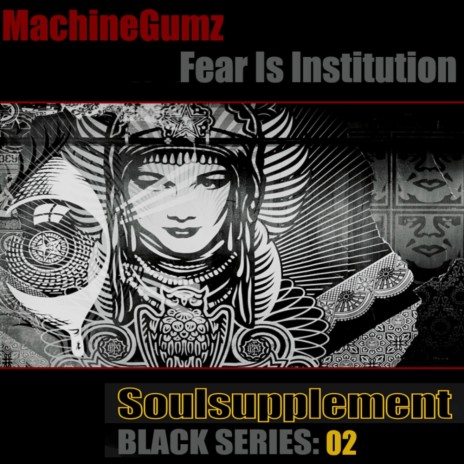 Soulsupplement Black Series: 02 Fear Is Institution (Stuff'd Mix)