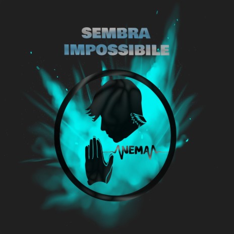 Sembra impossibile | Boomplay Music