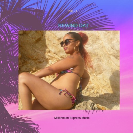 Rewind Dat | Boomplay Music