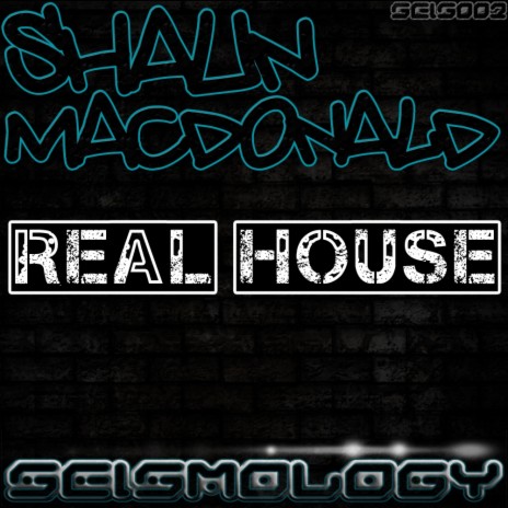 Real House (Stu Laurie Remix)