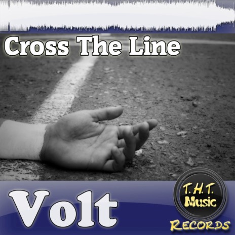 Cross The Line (Original Mix)