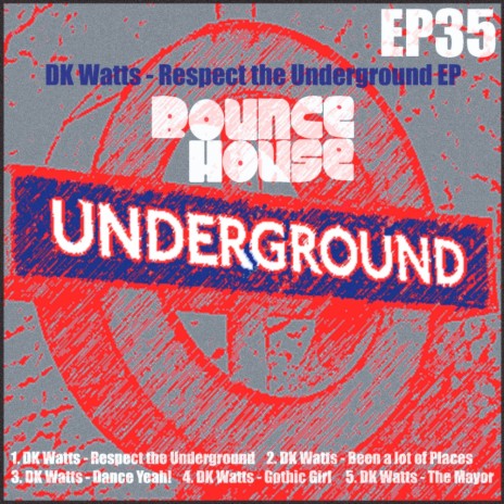 Respect The Underground (Original Mix)