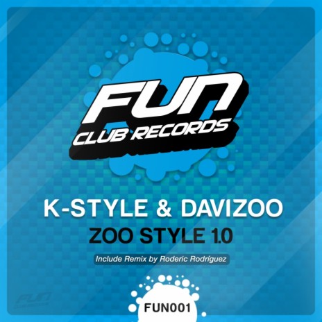Zoo Style (Roderic Rodriguez Remix) ft. Davizoo