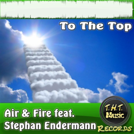 To The Top (Original Mix) ft. Stephan Endermann