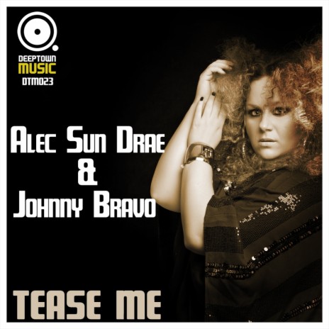 Tease Me (Bbwhite Dope Mix) ft. Johnny Bravo