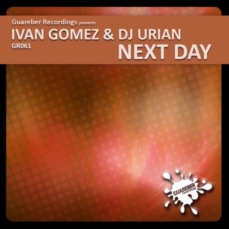 Next Day (Original Mix) ft. DJ Urian