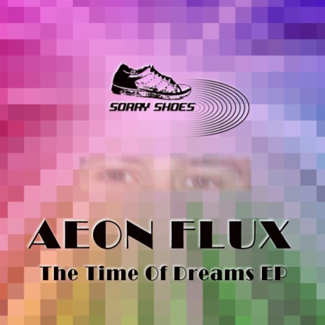 The Time Of Dreams (Original Mix)