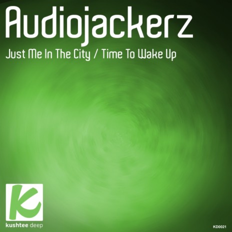 Just Me In The City (Original Mix)