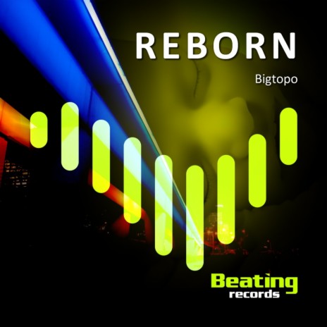 Reborn (Original Mix)