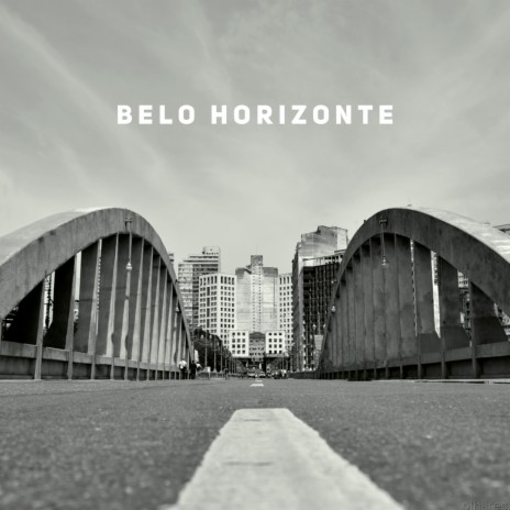 Belo Horizonte | Boomplay Music