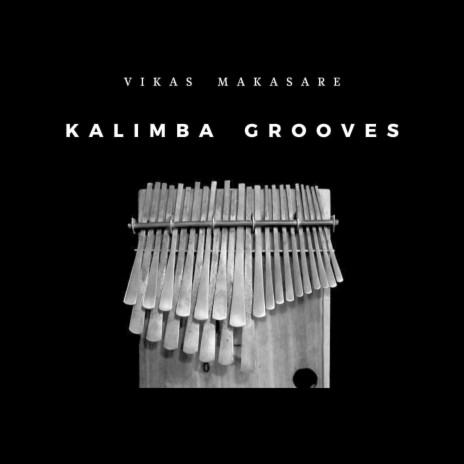 Kalimba Grooves | Boomplay Music