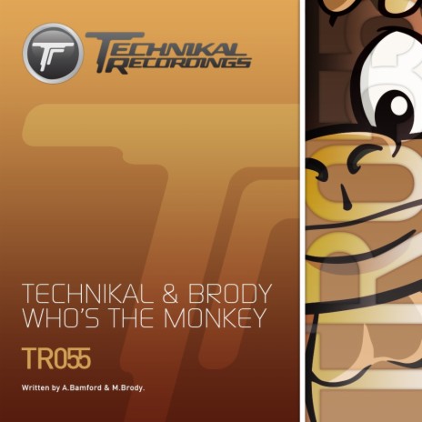 Who's The Monkey (Original Mix) ft. Brody