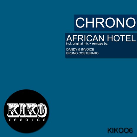 African Hotel (Dandy aka Peter Makto & Gregory S Remix)