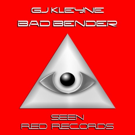 Bad Bender (Original Mix)