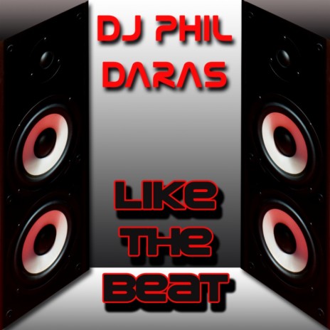Like The Beat (Original Mix)