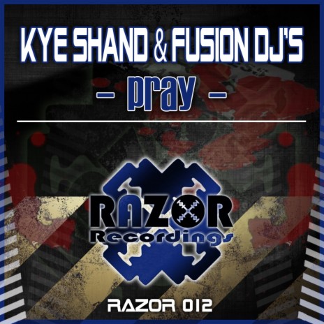 Pray (Original Mix) ft. Fusion DJ's