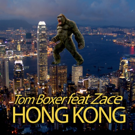 Hong Kong (Original Mix) ft. Zace | Boomplay Music