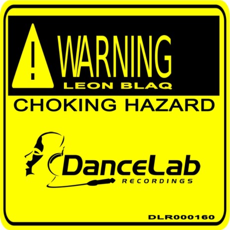 Choking Hazard (Original Mix) | Boomplay Music