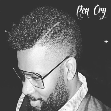 Pen Cry | Boomplay Music