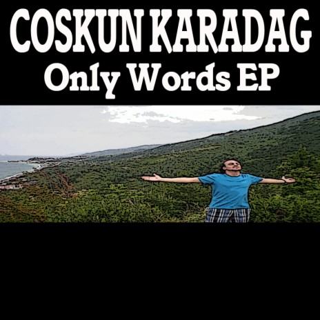 Only Words (Original Mix)