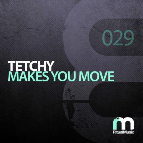 Makes You Move (Original Mix) | Boomplay Music