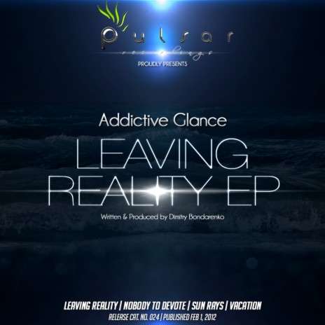 Leaving Reality (Original Mix)