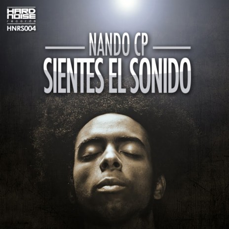 Sientes El Sonido (Original Mix) | Boomplay Music