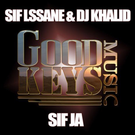 Sif Ja ft. Sif Lssane | Boomplay Music