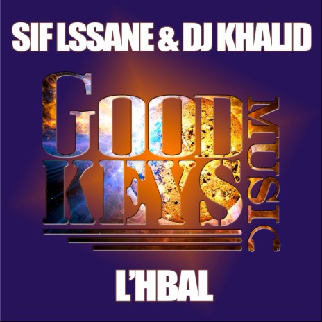 L'Hbal ft. Sif Lssane | Boomplay Music